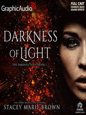 cover image of Darkness of Light [Dramatized Adaptation]